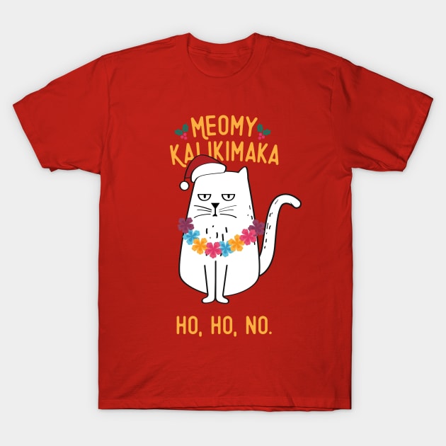 Meowy Kalikimaka - Funny White Cat Christmas T-Shirt by Fitastic